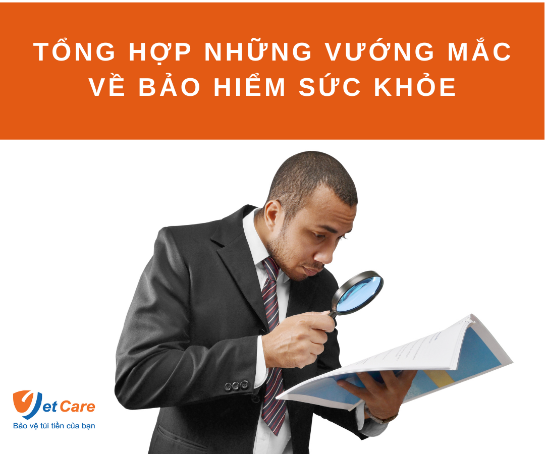 Tổng hợp những vướng mắc về Bảo hiểm sức khỏe